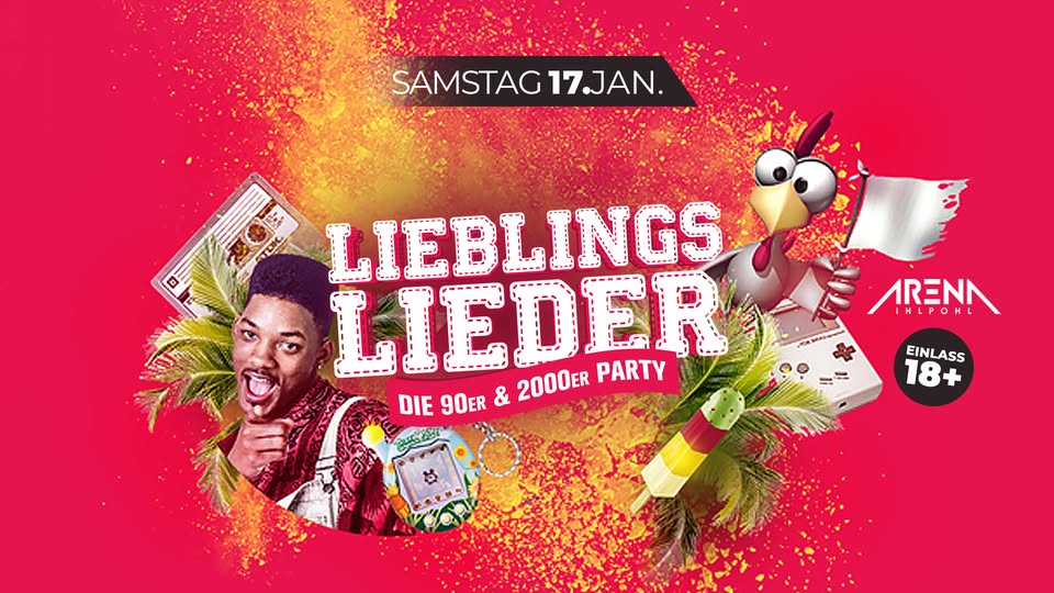 LIEBLINGSLIEDER - Die 90er & 2000er Party!