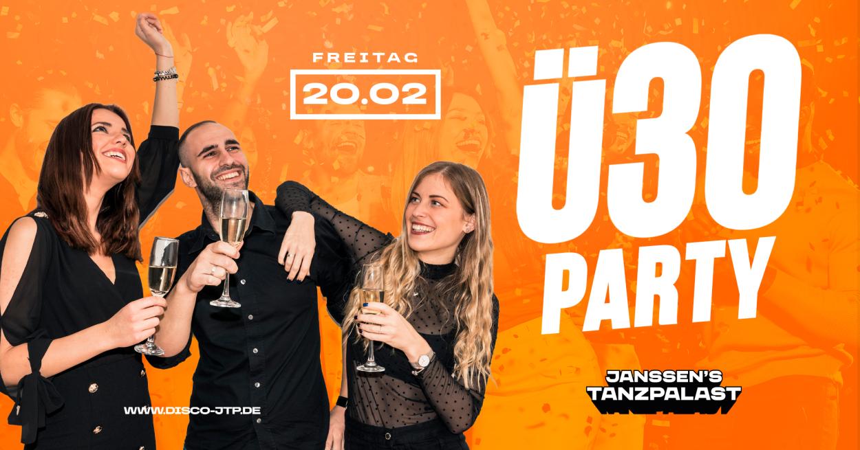 Ü30 PARTY - DER TREFF FÜR DAS PUBLIKUM AB 25