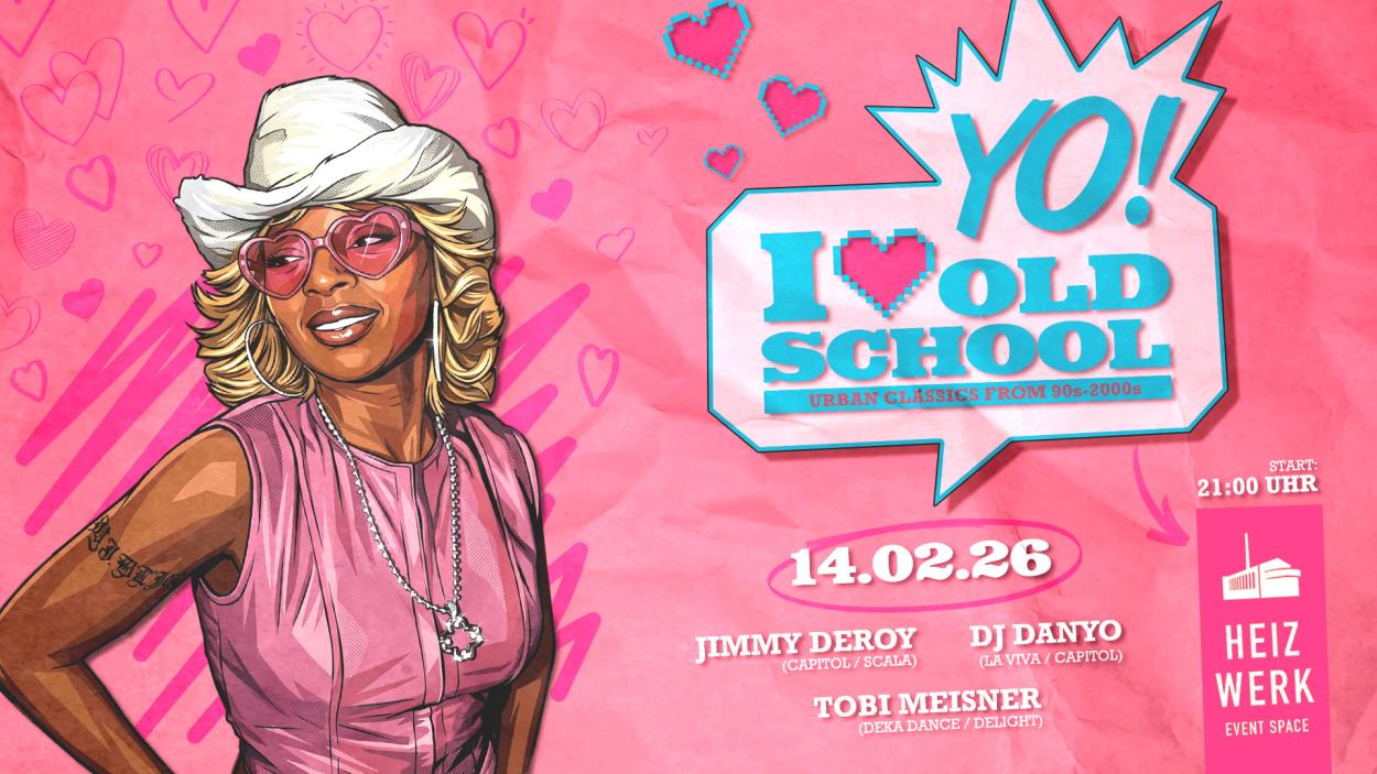 Yo I Love Oldschool - Valentins Special