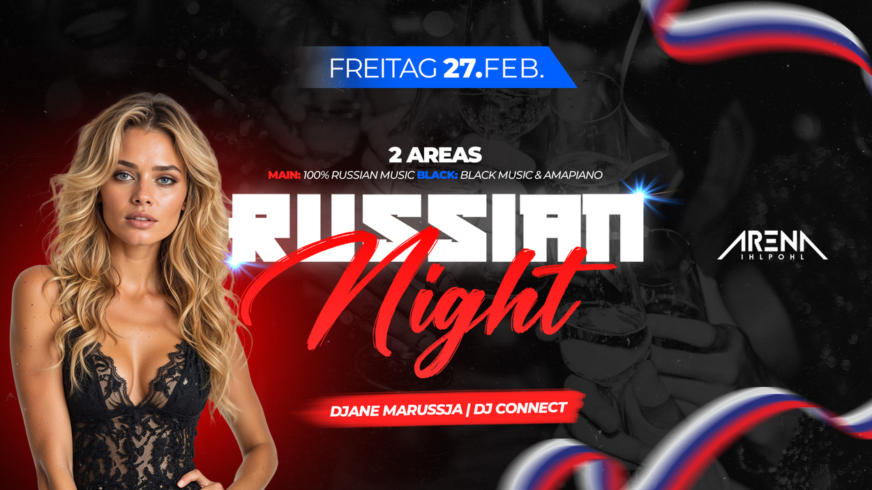 RUSSIAN NIGHT | 2 AREAS