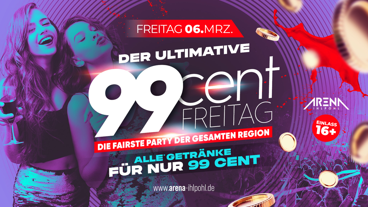 DER ultimative 99Cent FREITAG!