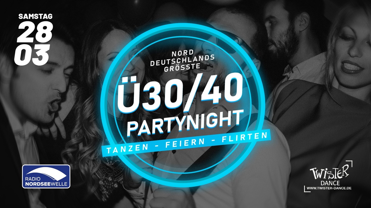 DIE GROSSE Ü30/Ü40 PARTYNIGHT! [EINLASS AB 25+]