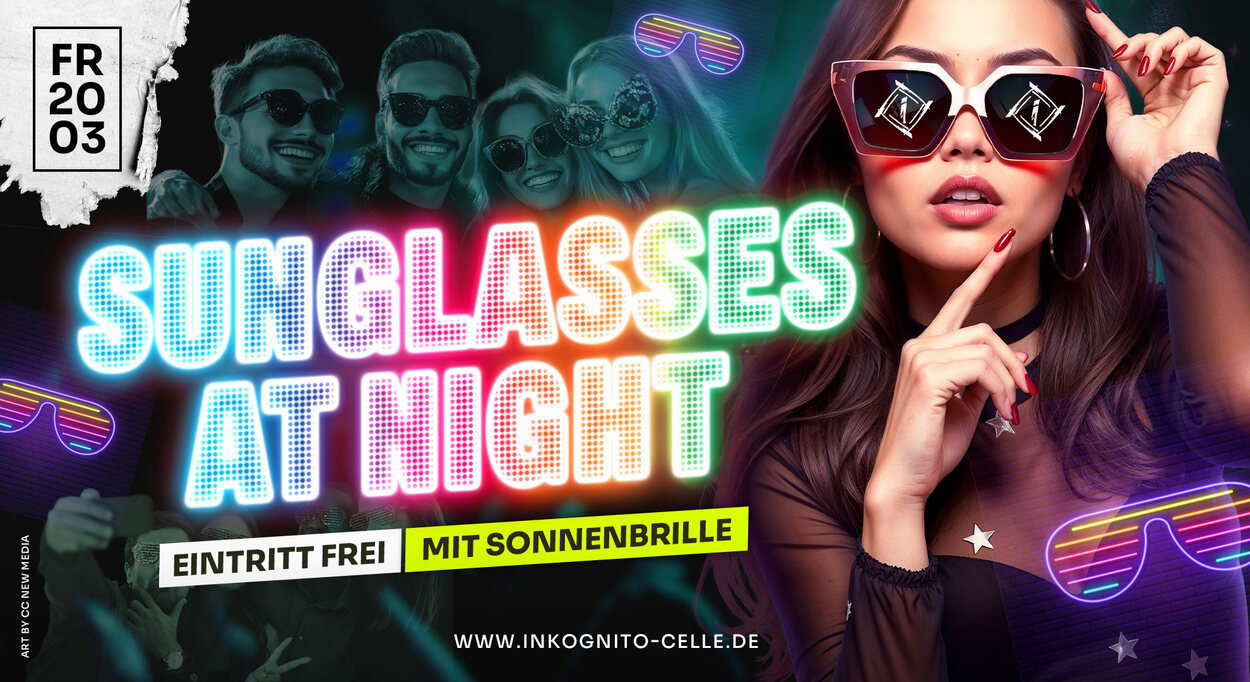 SUNGLASSES AT NIGHT - 10€ FREIVERZEHR MIT SONNENBRILLE!