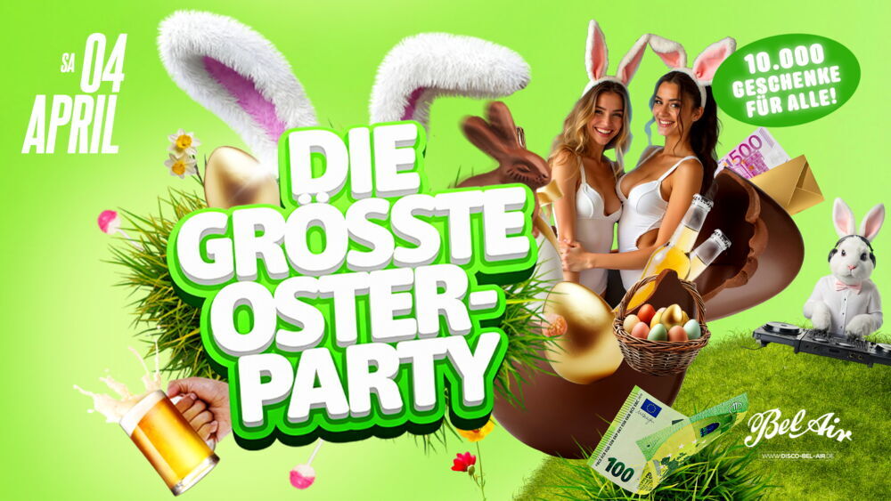 DIE GROSSE OSTER-PARTY