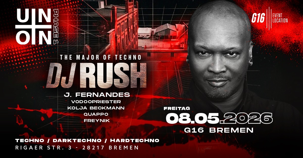 UNION | Phase 1 - DJ Rush
