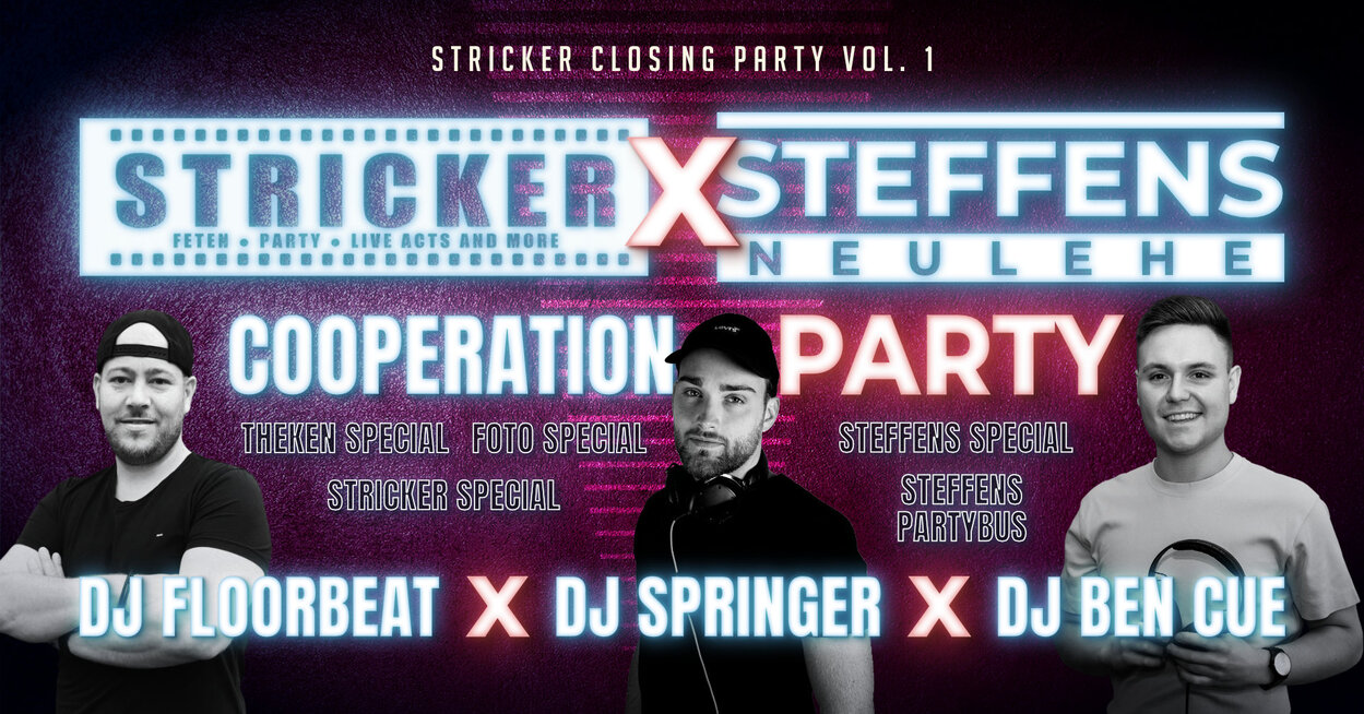 CLOSING PARTY I – STRICKER x STEFFENS COOPERATION