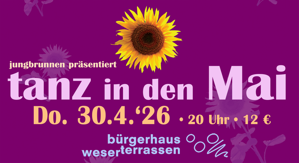 jungbrunnen präsentiert: tanz in den Mai