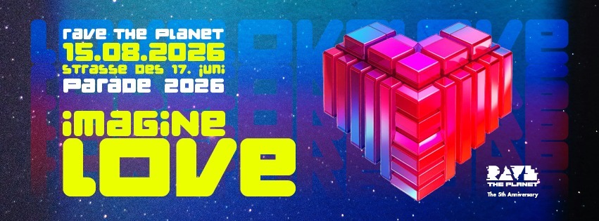 Rave The Planet Parade 2026