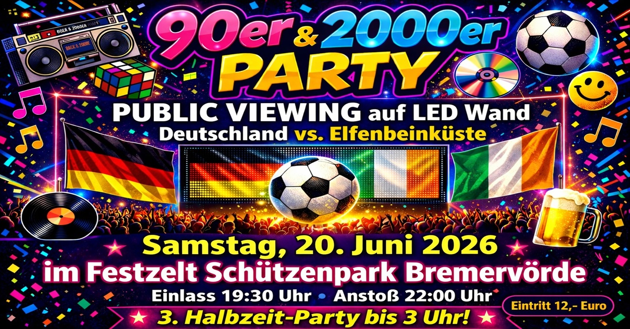 90er &amp; 2000er Party und WM Public Viewing 