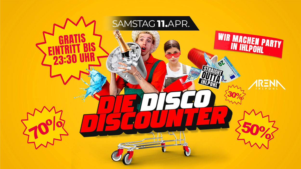 DIE DISCO DISCOUNTER - WIR MACHEN PARTY IN IHLPOHL