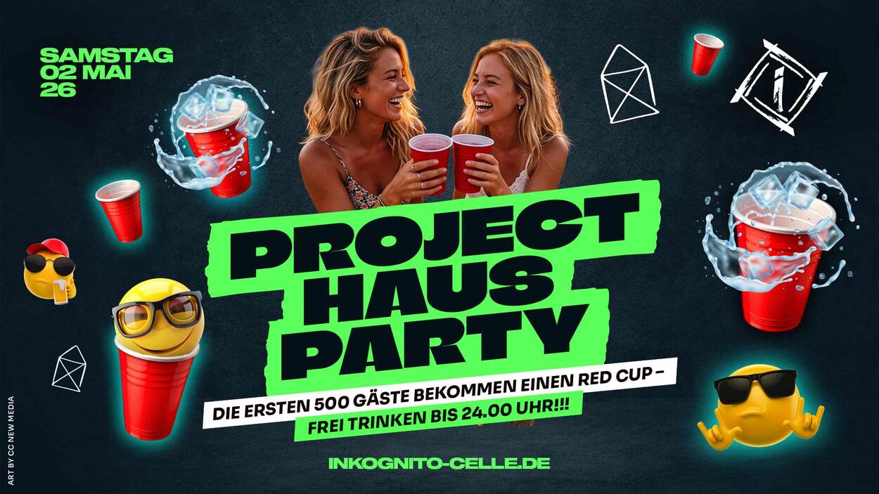 PROJECT HAUSPARTY - FREI TRINKEN BIS 24 UHR