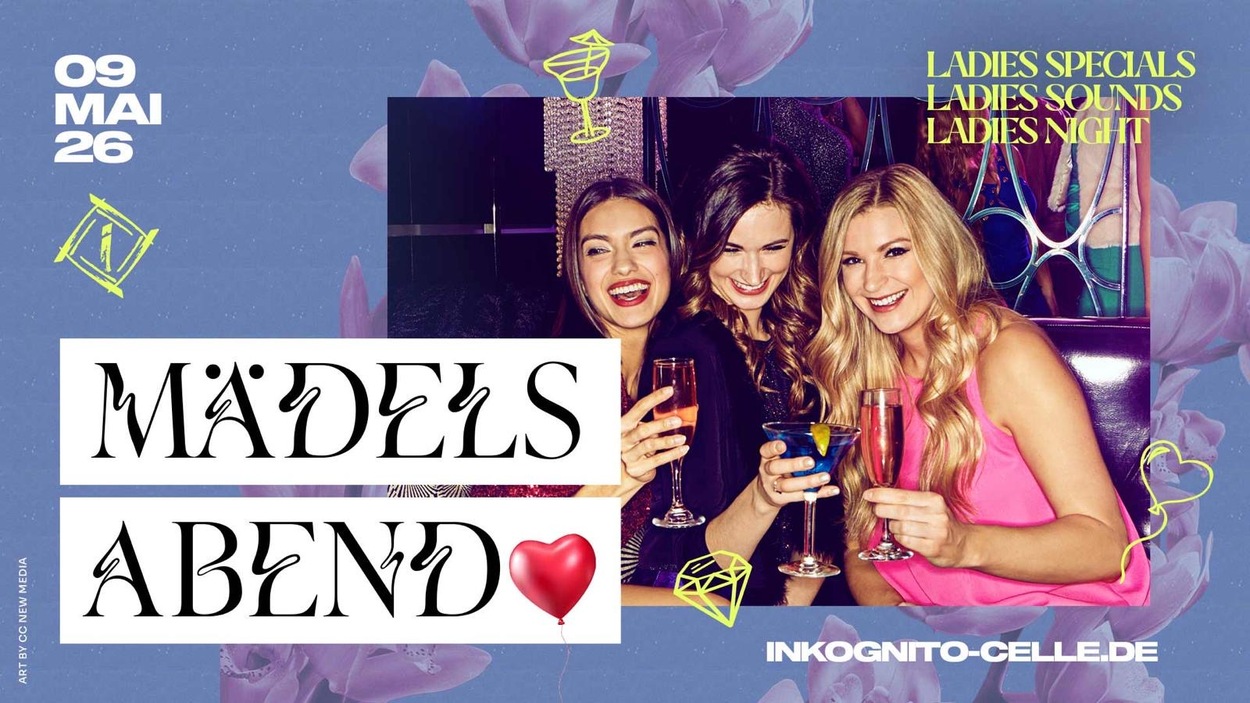MÄDELSABEND - FREIER EINTRITT &amp; 5€ FREIVERZEHR FÜR ALLE LADIES