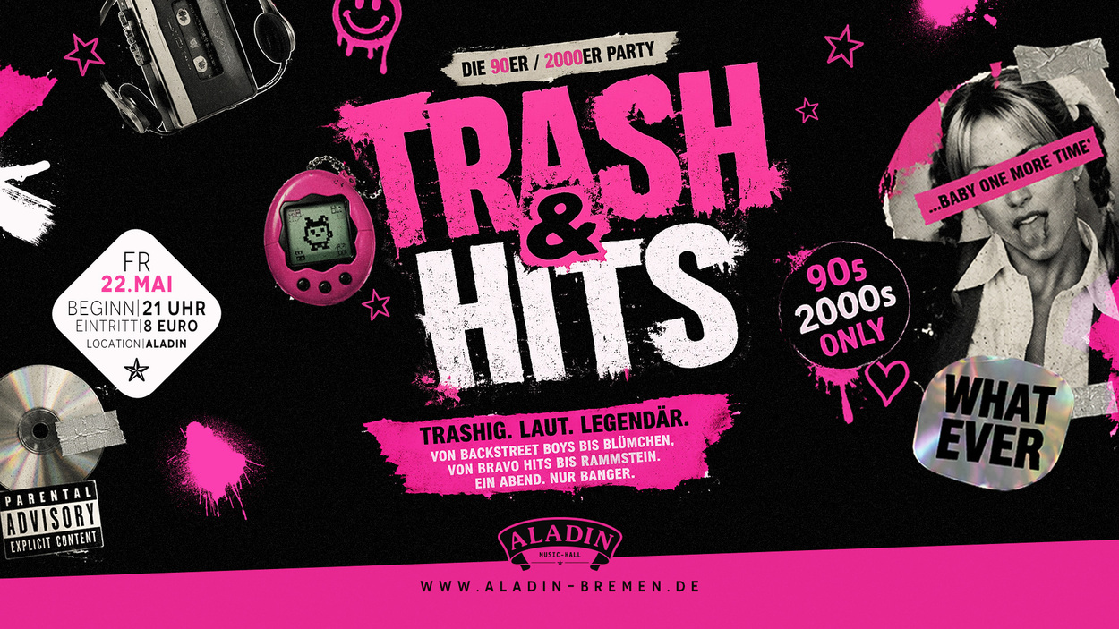 TRASH &amp; HITS - die 90er / 2000er Party!