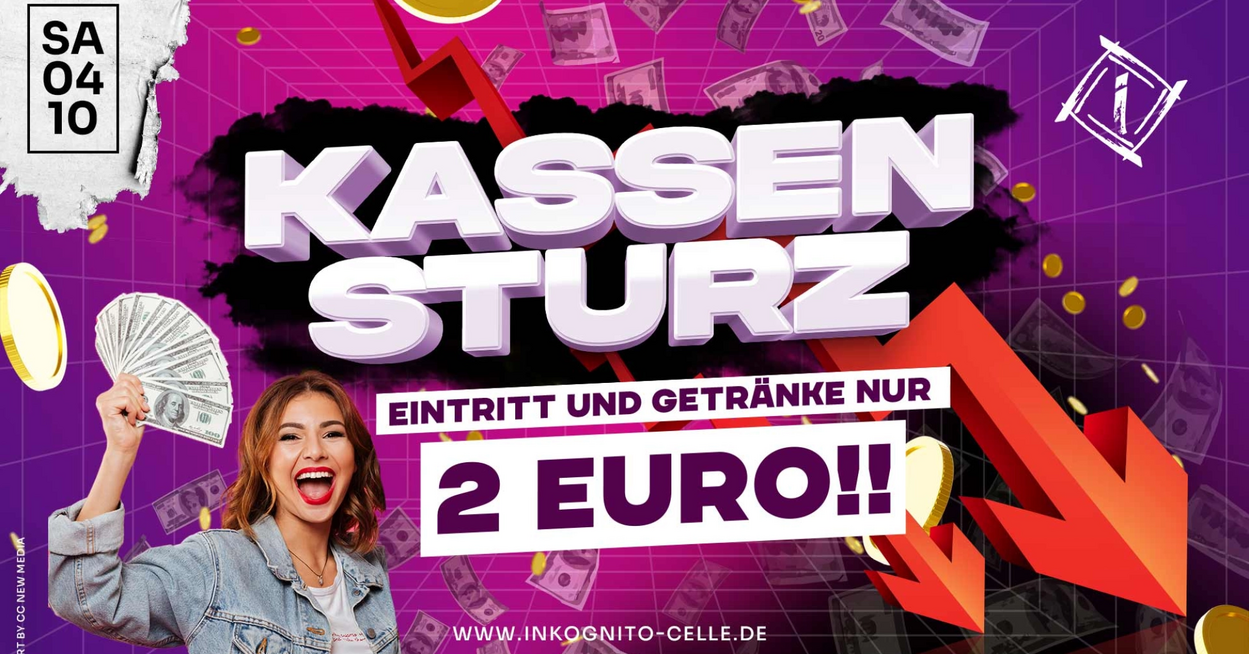 KASSENSTURZ - DRINKS & EINTRITT NUR 2€