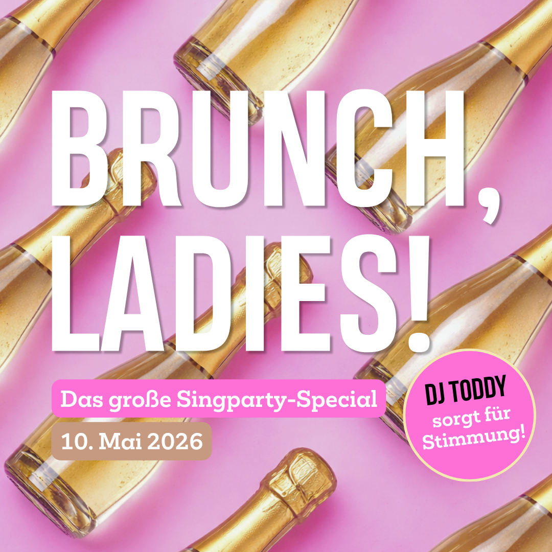 LADIES BRUNCH | SINGPARTY SPECIAL