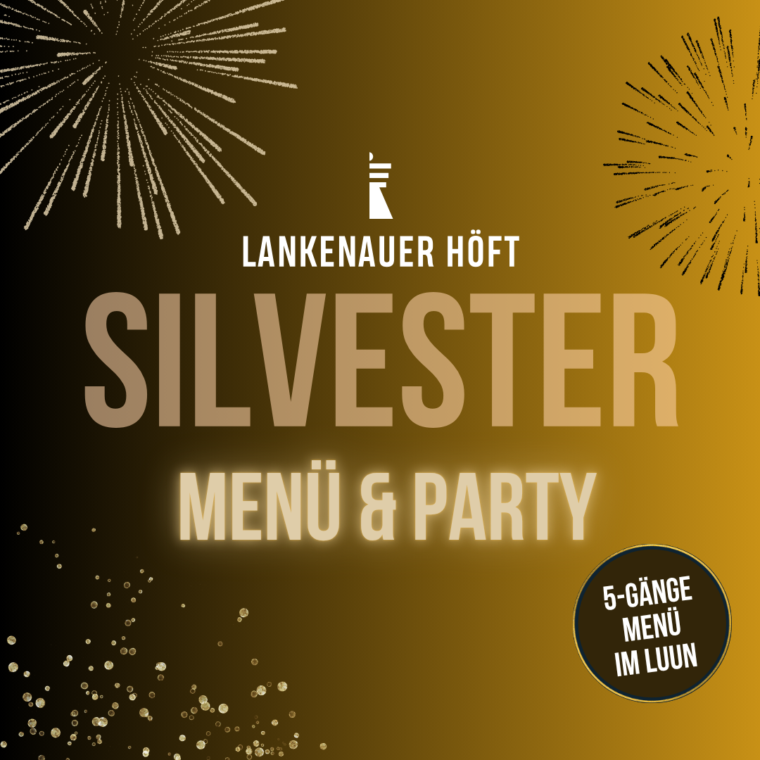 SILVESTER - MENÜ &amp; PARTY