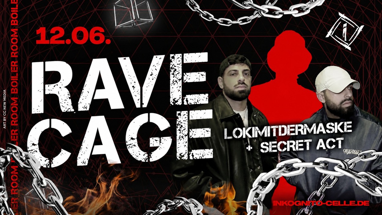 RAVE CAGE pres. LOKIMITDERMASKE &amp; SECRET ACT LIVE