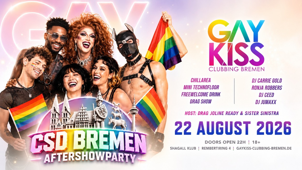 CSD BREMEN AFTERSHOWPARTY 2026 - by GAYKISS CLUBBING