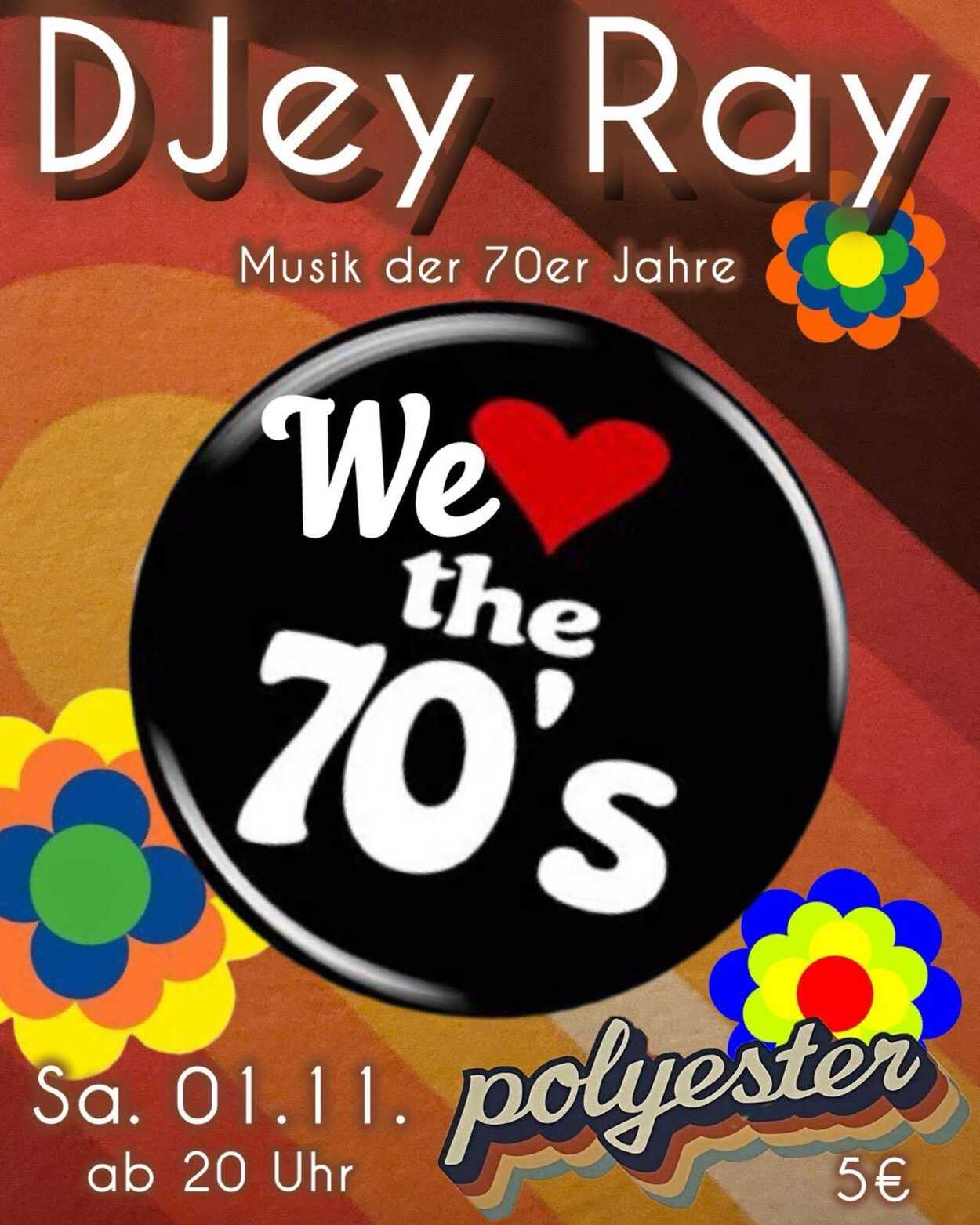 DJey Ray – We love the 70`s