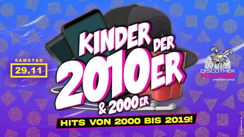 KINDER DER 2010er + 2000er