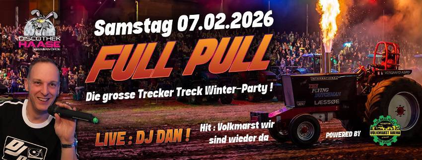 FULL PULL – DIE GROSSE TRECKER TRECK WINTER PARTY 