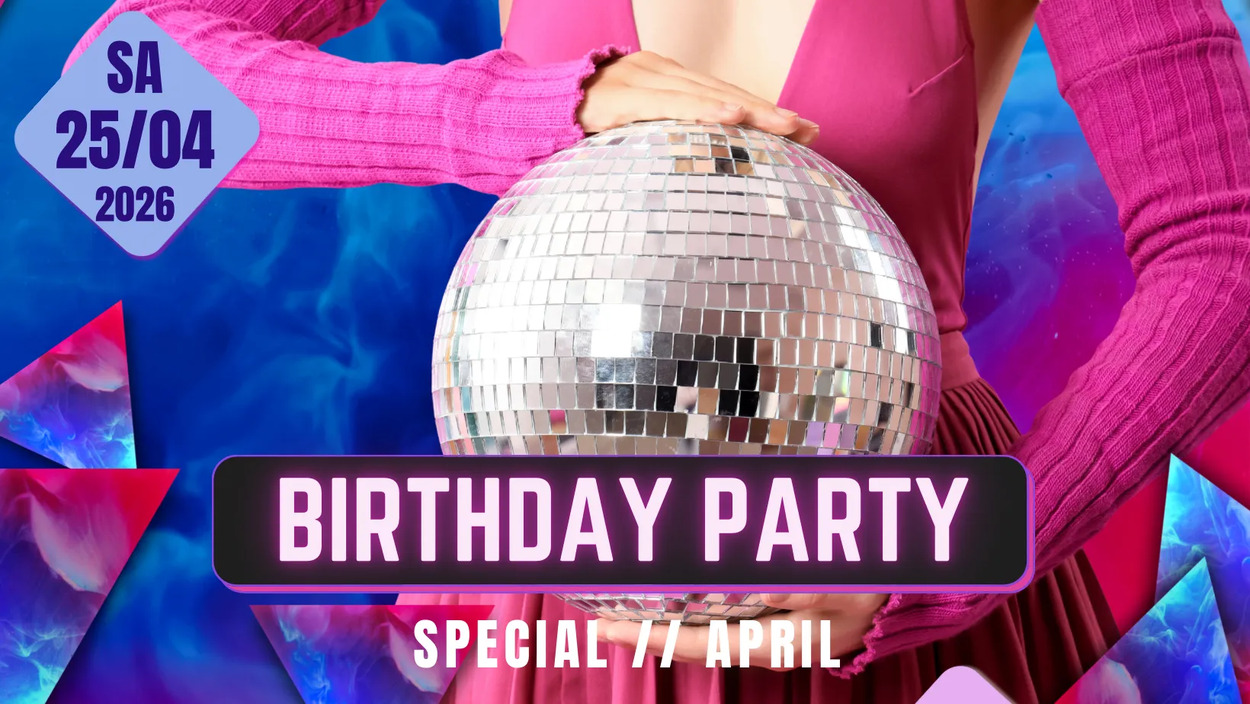 BIRTHDAY PARTY Special April 2026