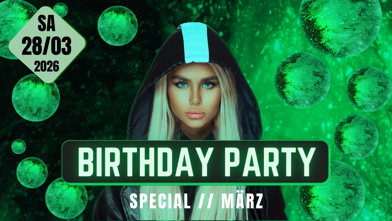 BIRTHDAY PARTY Special März 2026