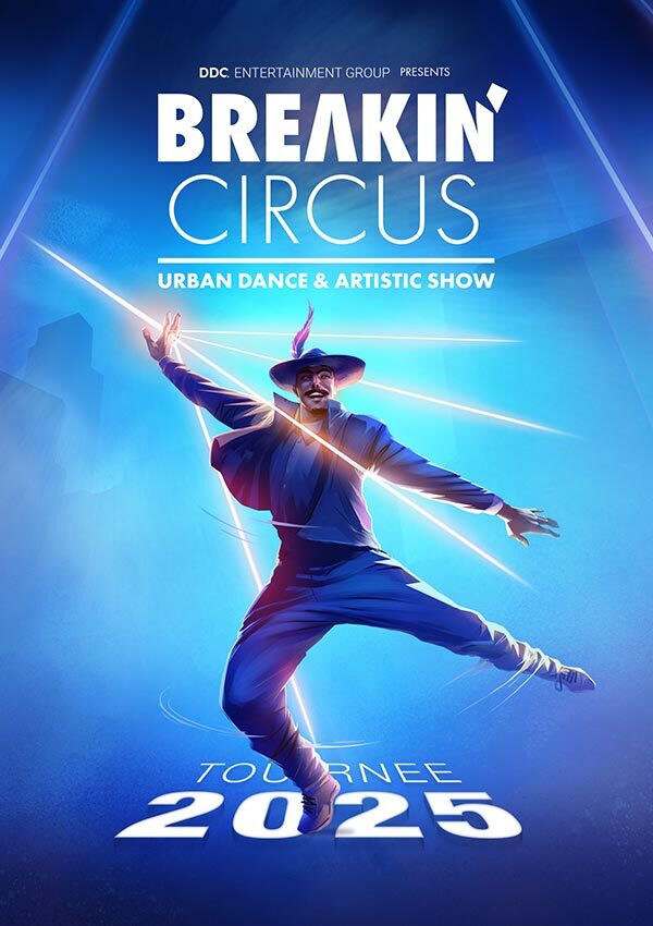 Breakin‘ Circus – Urban Dance & Artistic Show