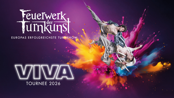 Feuerwerk der Turnkunst - VIVA Tournee
