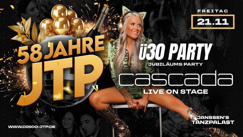 Ü30 JUBILÄUMSPARTY – LIVE ON STAGE: CASCADA