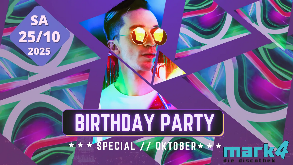 BIRTHDAY PARTY - Special OKTOBER 2025