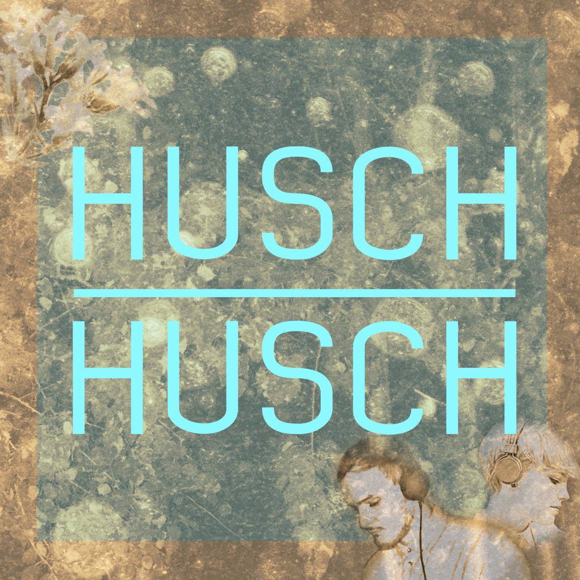 huschhusch