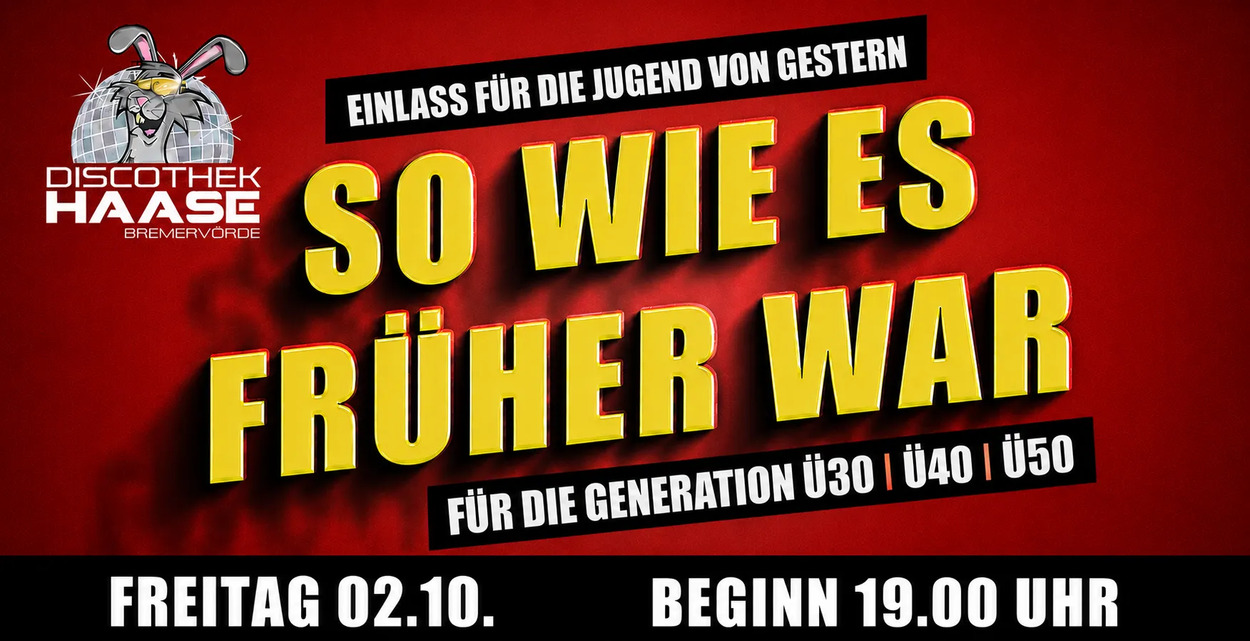 SO WIE ES FRÜHER WAR PARTY 