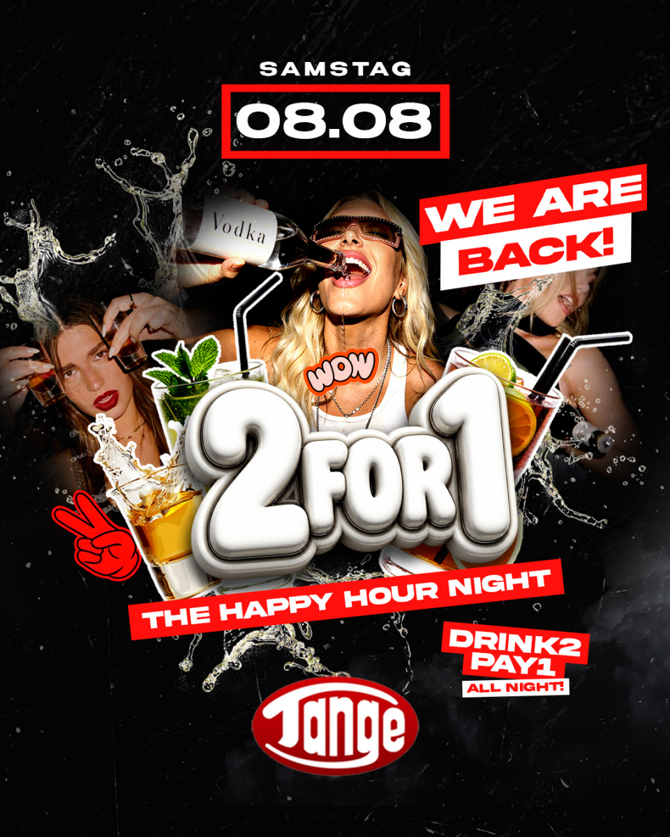 2FOR1 – DIE HAPPY HOUR NIGHT