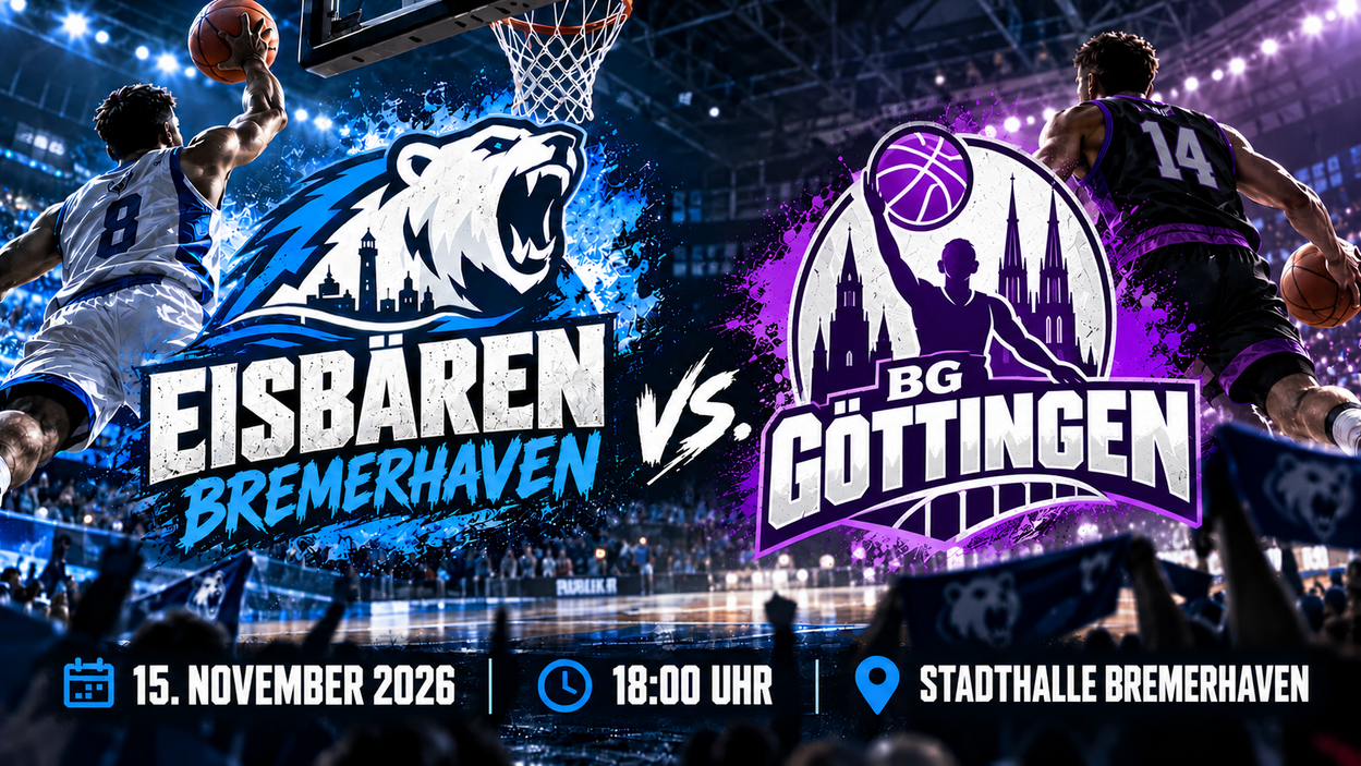 Eisbären Bremerhaven - BG Göttingen
