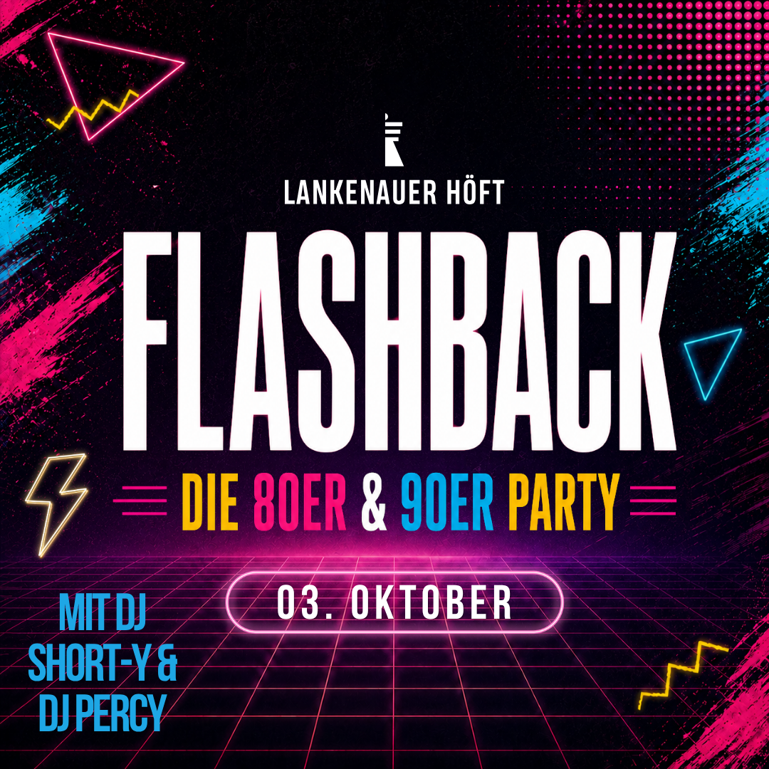 FLASHBACK – Die 80er &amp; 90er Party