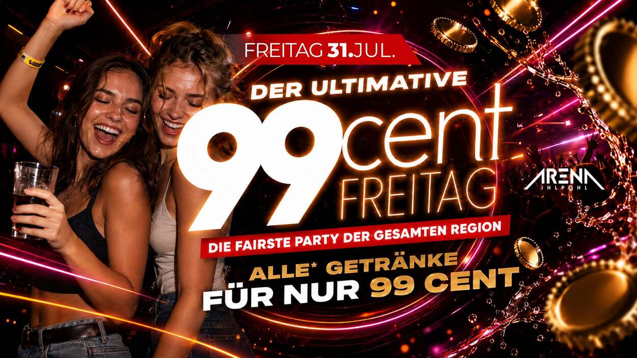 DER ultimative 99Cent FREITAG!