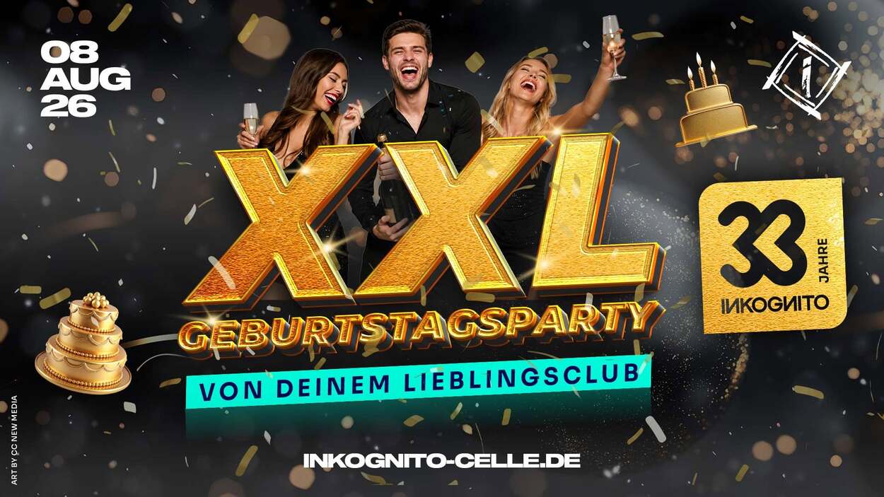 33 JAHRE INKOGNITO - DIE XXL GEBURTSTAGSPARTY