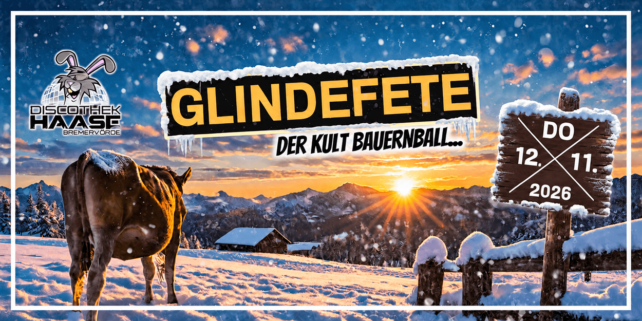 GLINDEFETE - DER KULT BAUERNBALL