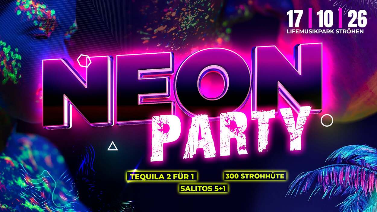NEON PARTY - Die schrillste Party der Region 