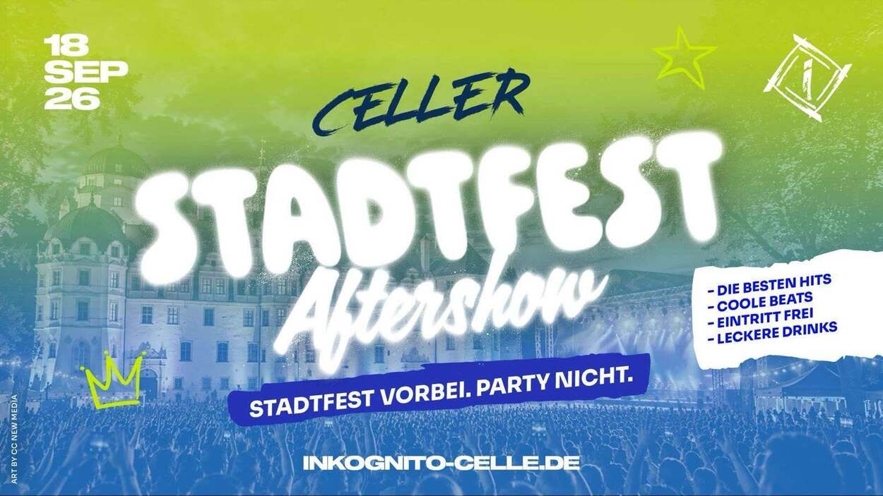 CELLER STADTFEST AFTERSHOW PARTY 