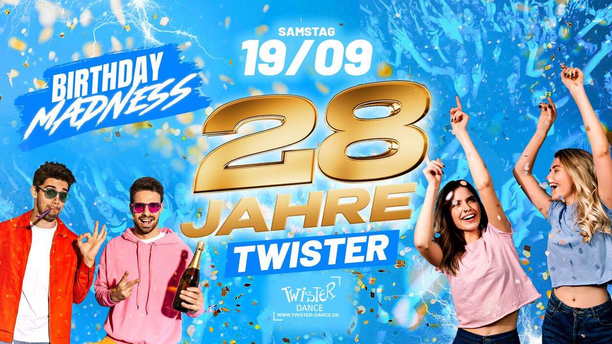 28 JAHRE TWISTER-DANCE – BIRTHDAY MADNESS!