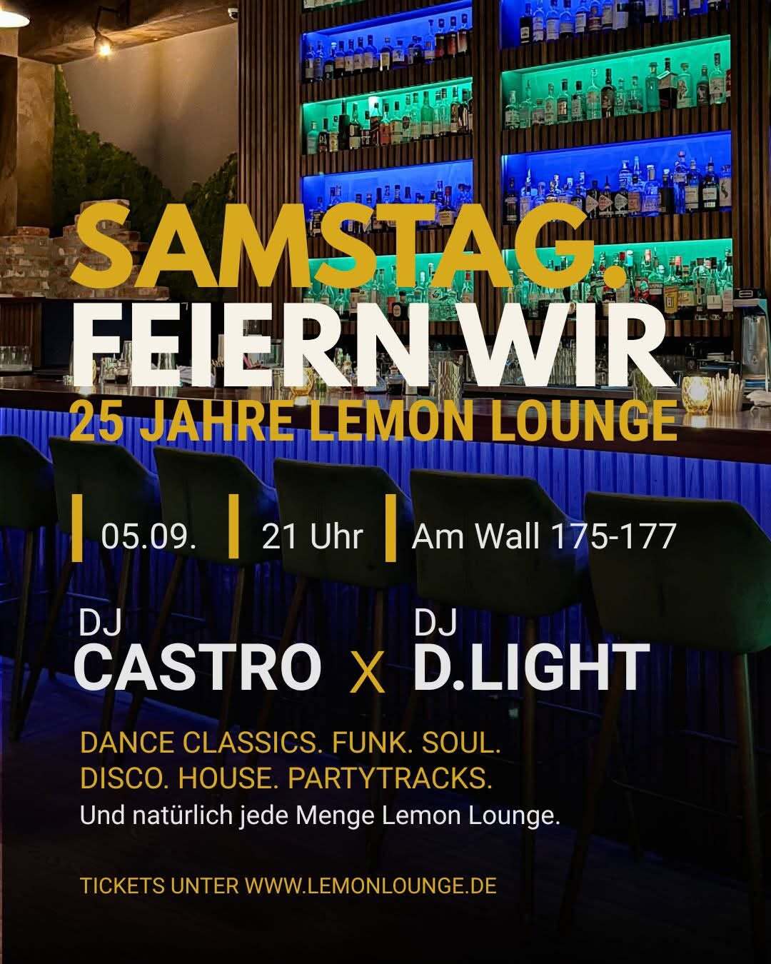 25 JAHRE LEMON LOUNGE | DIE GROSSE PARTY