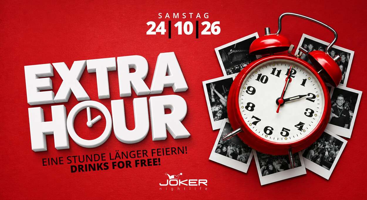 Extra Hour / Drinks for free!