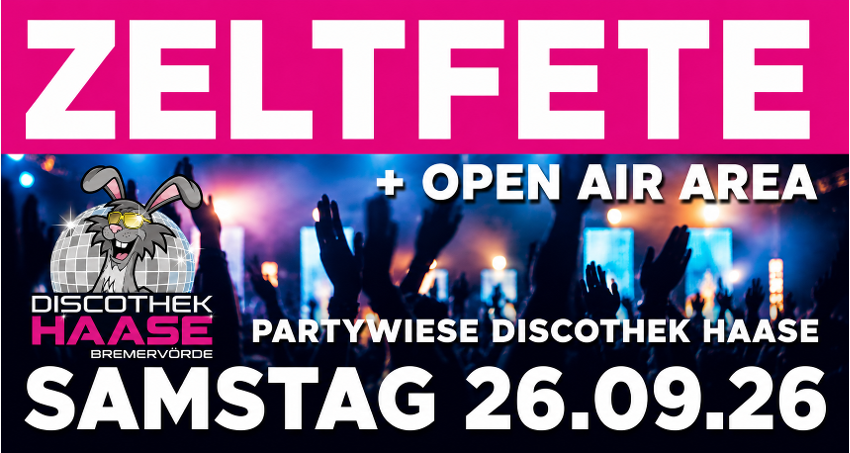 ZELTFETE - DIE LETZTE DES JAHRES