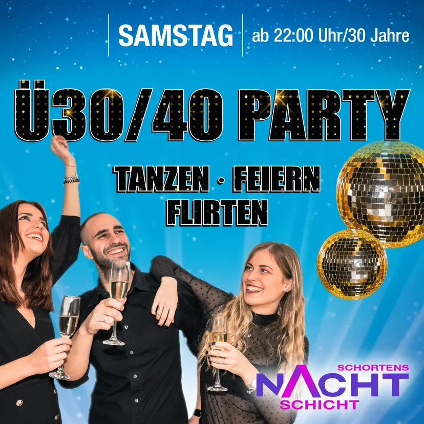 Ü30/40 Party