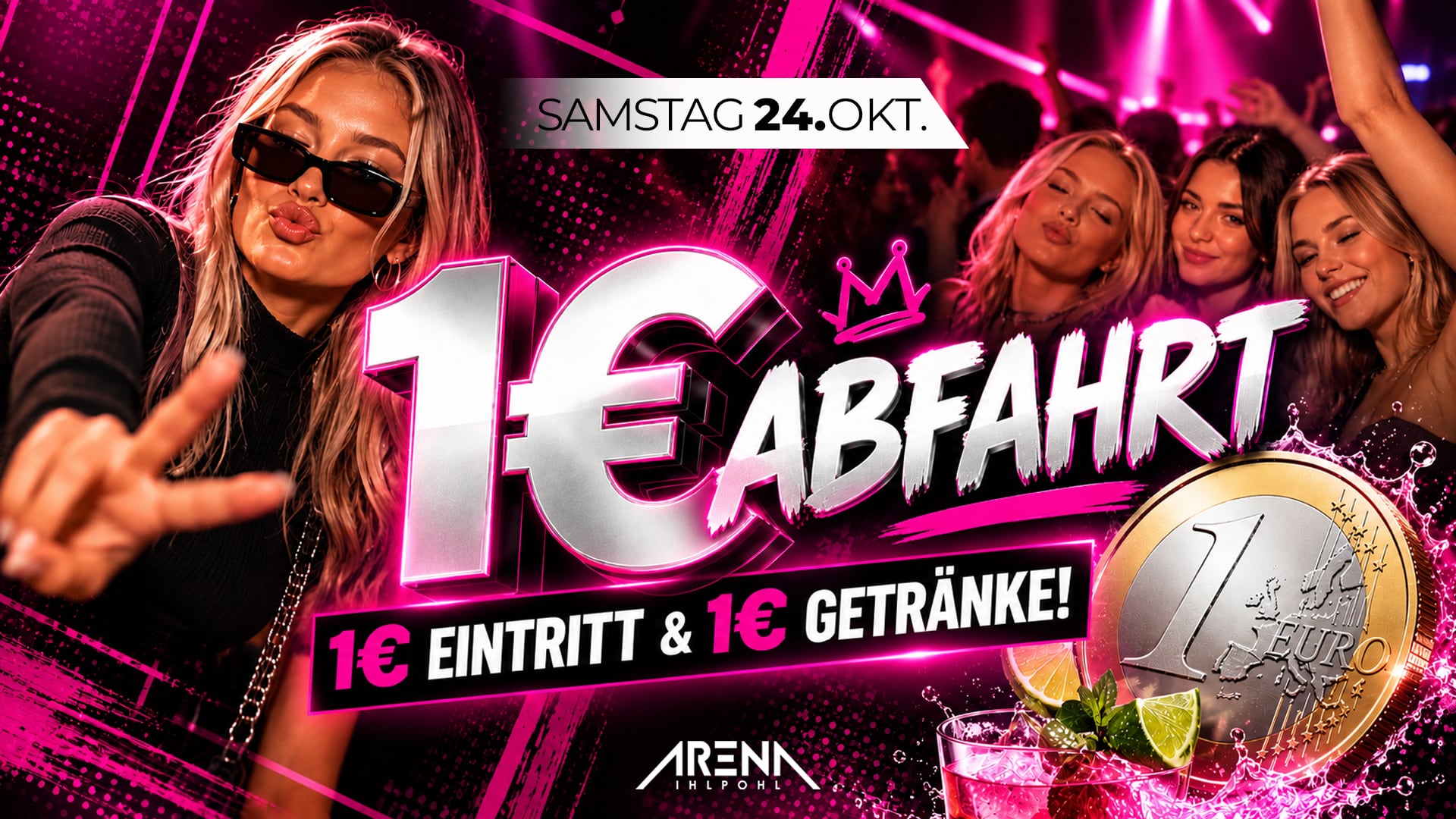 1€ Abfahrt – 1€ Eintritt & 1€ Getränke