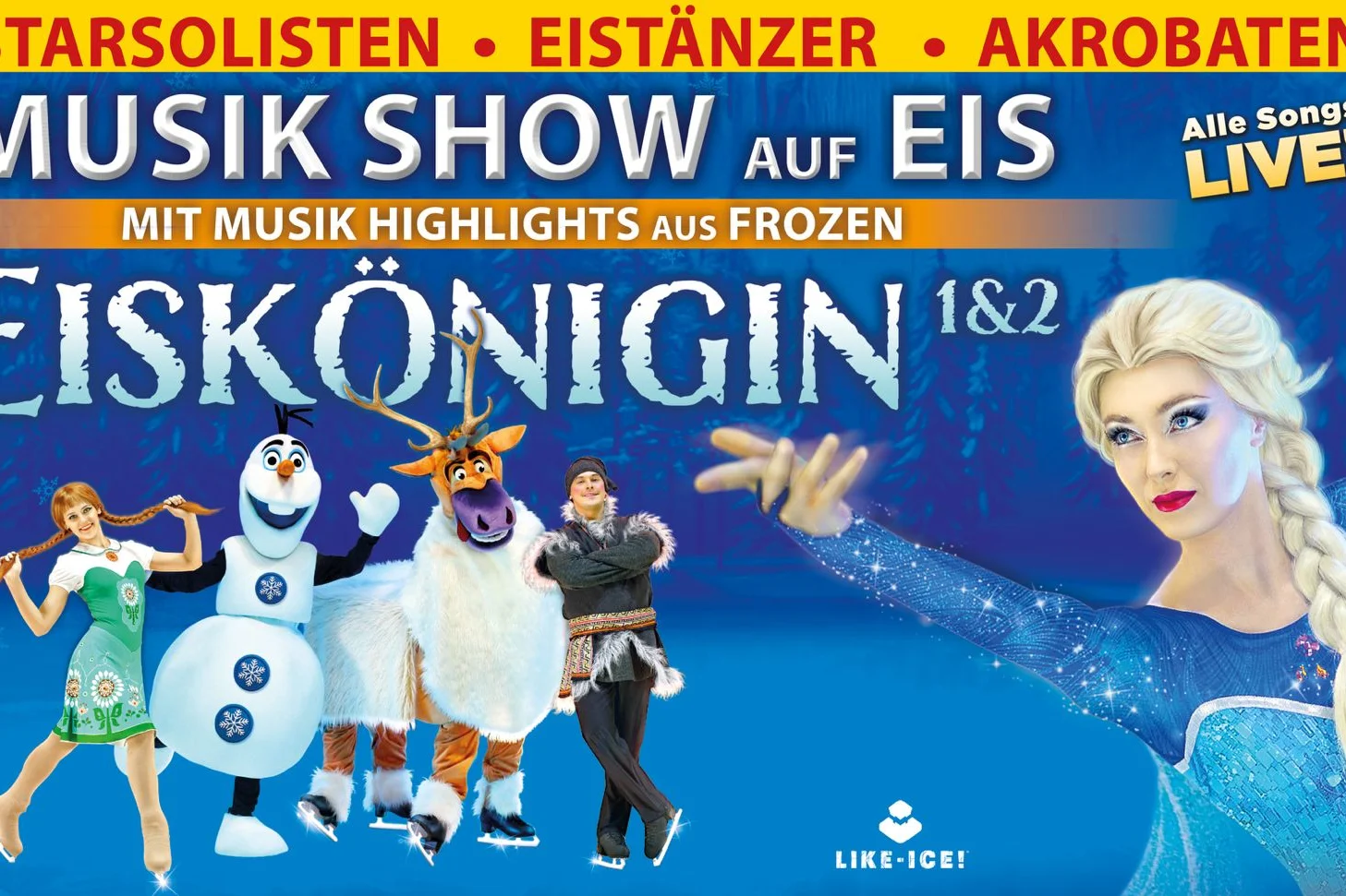 Eiskönigin 1&2 – Musik Show auf Eis