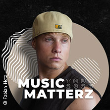 Matterz – Music Matterz Tour