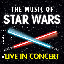 The Music of Star Wars – Live in Concert